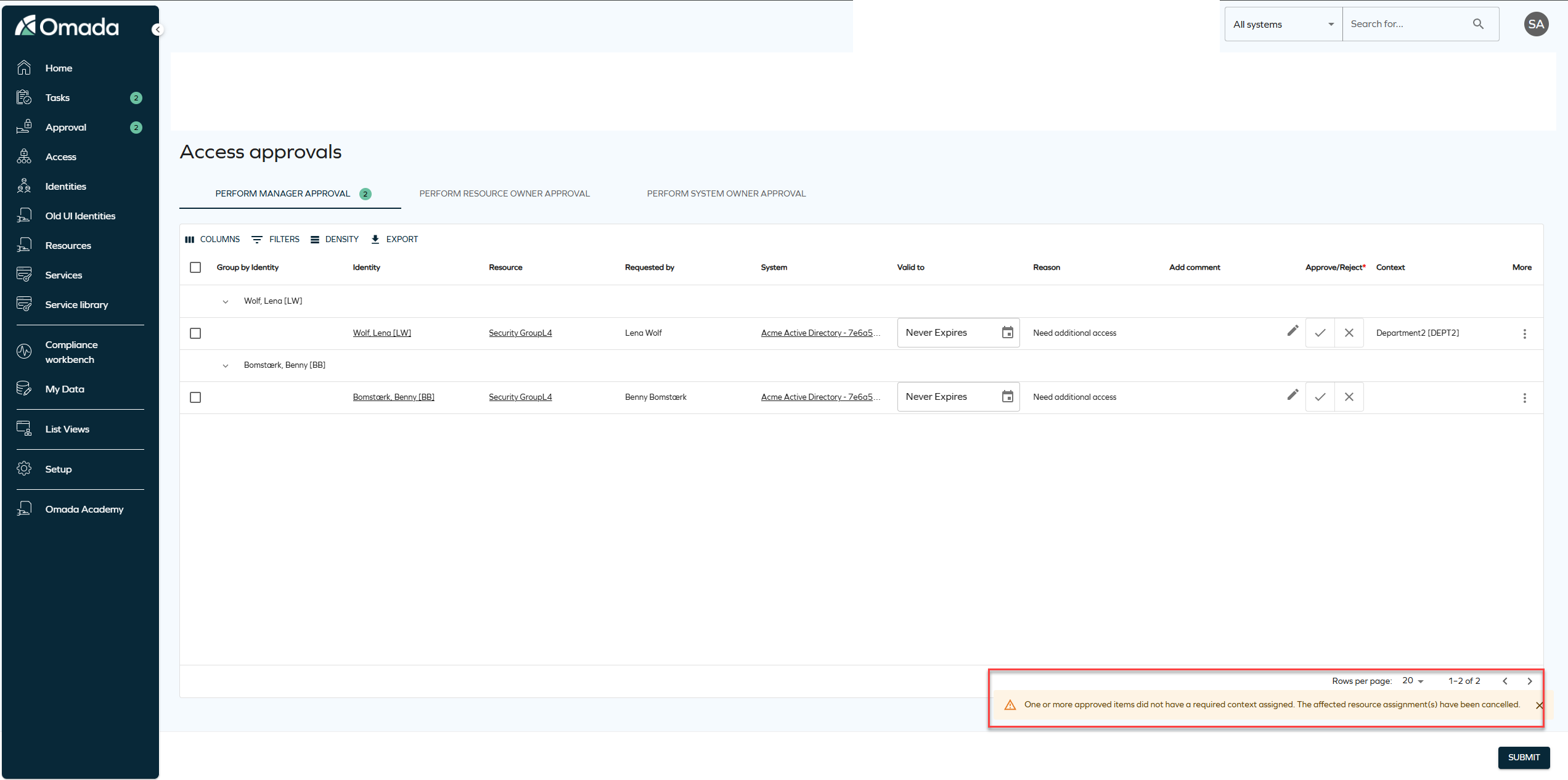 Notification when the context is deleted and the access approval can not be completed.