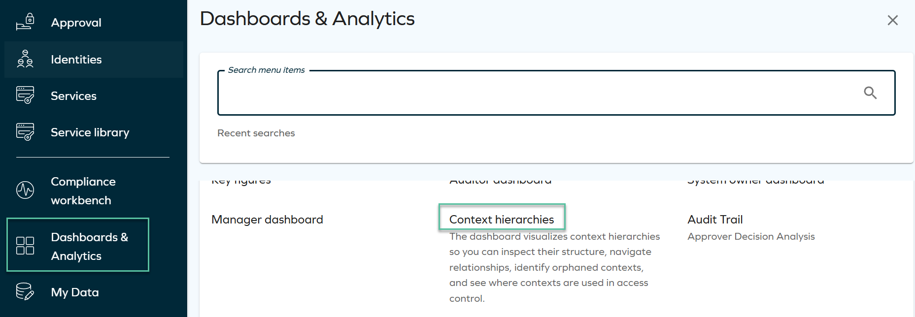 Context hierarchies tile listed under Dashboards and Analytics, next to the Manager dashboard tile