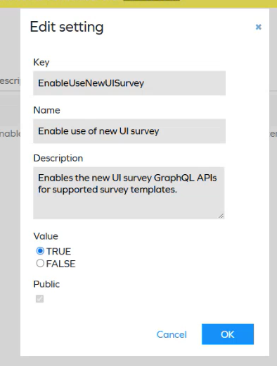 Edit setting dialog for the EnableUseNewUISurvey customer setting.